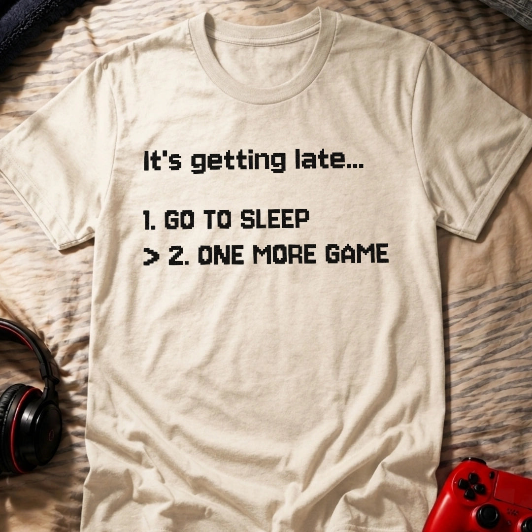 Just One More T-Shirt
