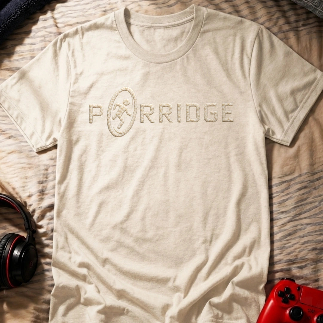 Porridge T-Shirt