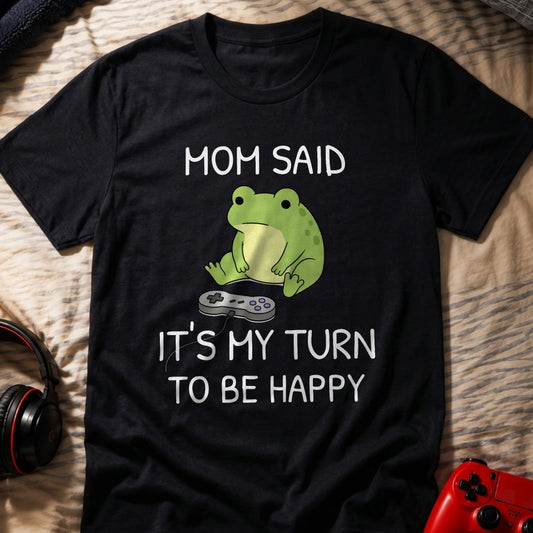 It's My Turn T-Shirt