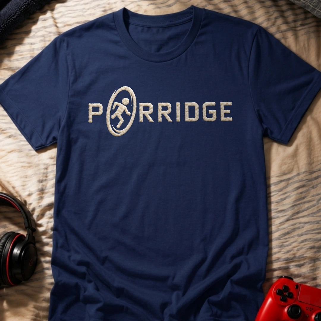 Porridge T-Shirt