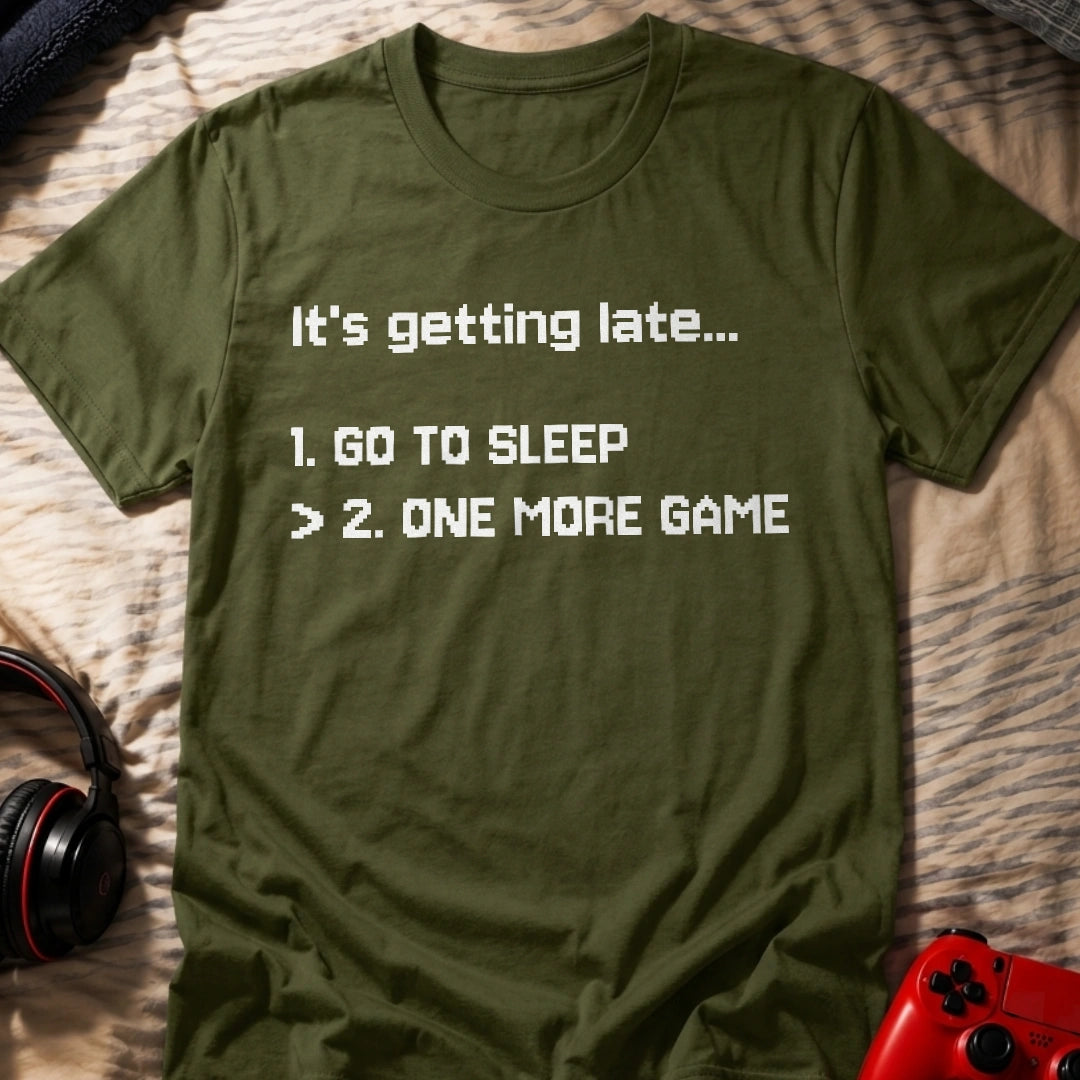 Just One More T-Shirt