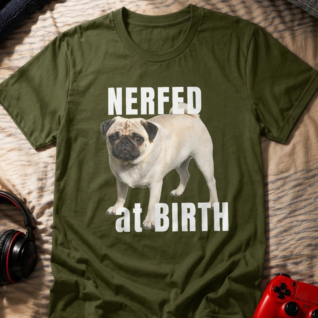 Nerfed at Birth T-Shirt