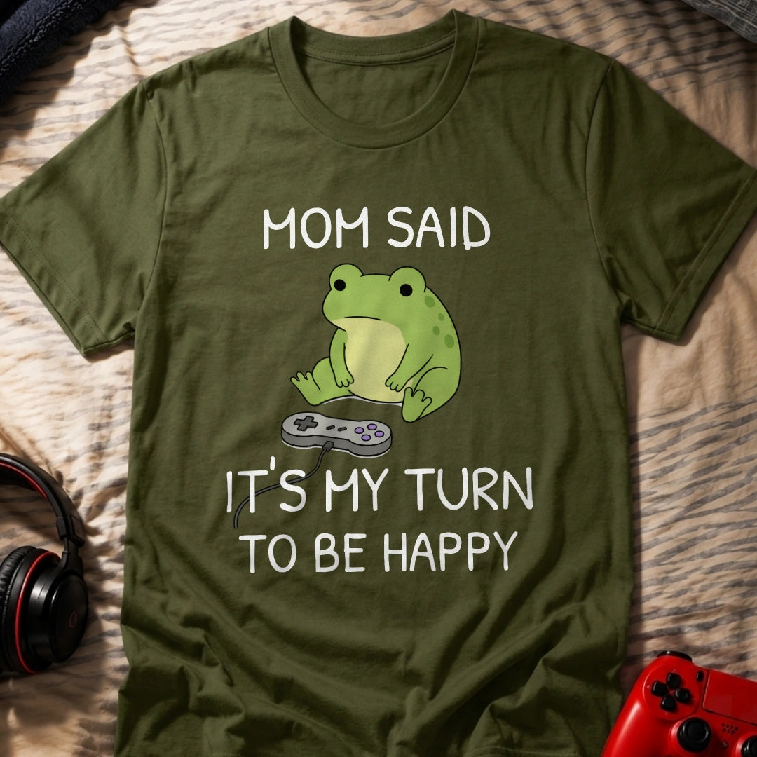 It's My Turn T-Shirt