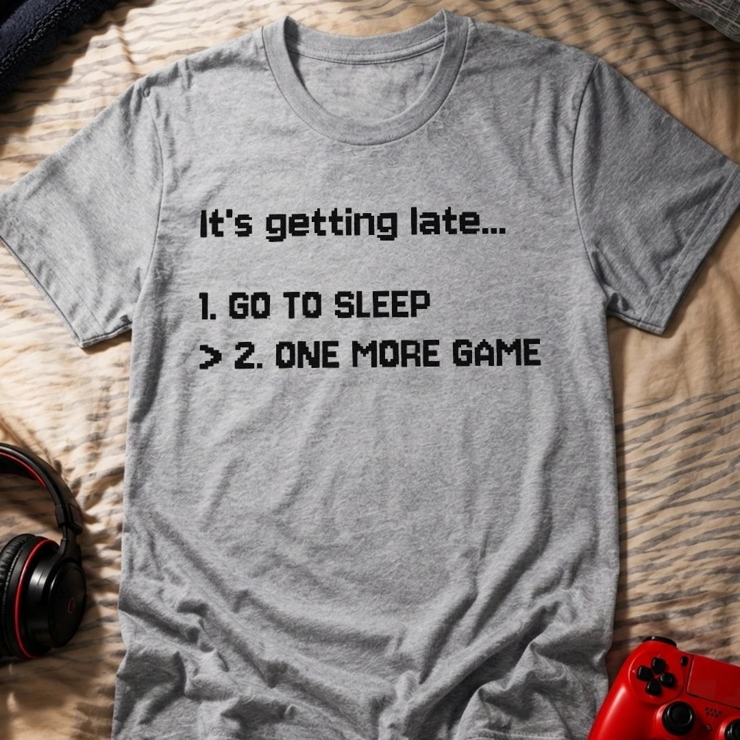 Just One More T-Shirt