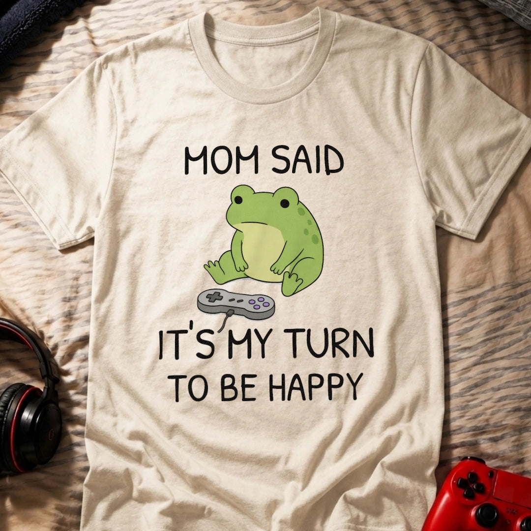It's My Turn T-Shirt